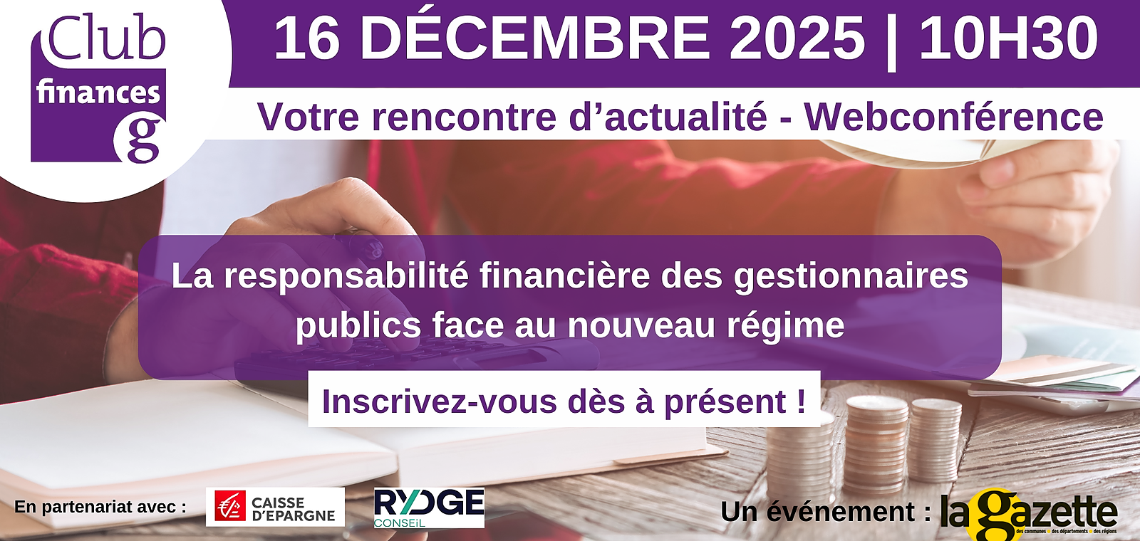 Club finances - La responsabilité financière des gestionnaires publics face au nouveau régime